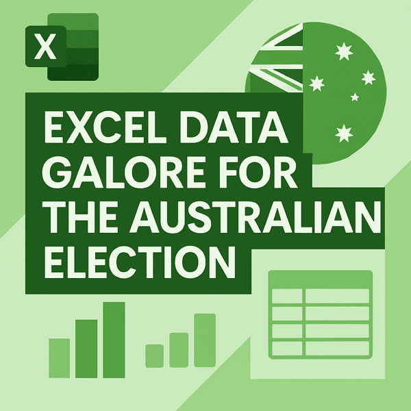 Excel data galore for the Australian election